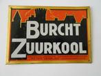 reclame in blik Burcht Zuurkool . Nederland, Verzamelen, Ophalen of Verzenden