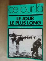 CORNELIUS RYAN LE JOUR LE PLUS LONG 6 JUIN 1944, Enlèvement ou Envoi, Utilisé