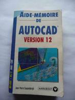 Aide-Mémoire AUTOCAD 12, Boeken, Schoolboeken, Gelezen, Overige niveaus, Ophalen of Verzenden, Tekenen