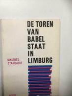 De  toren van Babel staat in Limburg/Maurits Standaert, Boeken, Ophalen of Verzenden, Nieuw