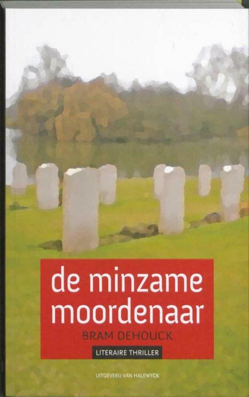 Bram Dehouck - De minzame moordenaar (2010), Boeken, Thrillers, Nieuw, België, Verzenden