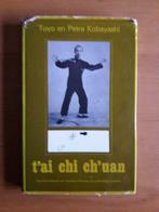 Tai Chi Chuan, Gelezen, Vechtsport, Ophalen of Verzenden, Toyo en Petra Kobayashi