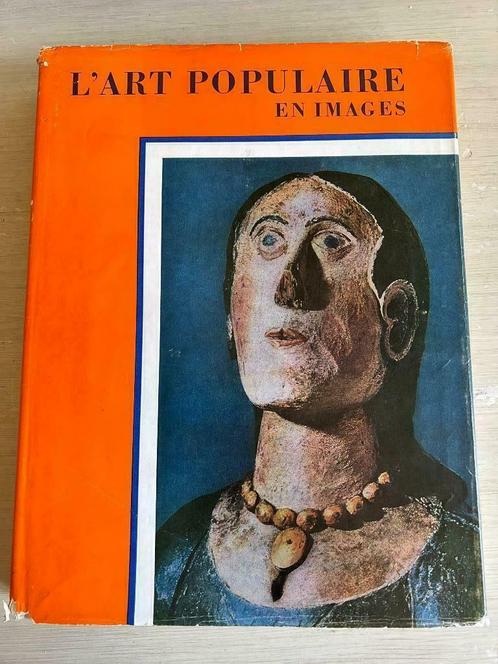 L'art populaire en images., Boeken, Kunst en Cultuur | Beeldend, Gelezen, Overige onderwerpen, Ophalen of Verzenden