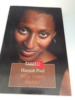 Boek / Hannah Pool - Mijn Vaders dochter, Utilisé, Enlèvement ou Envoi