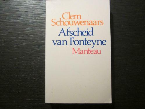 Afscheid van Fonteyne   -Clem Schouwenaars-, Livres, Littérature, Enlèvement ou Envoi