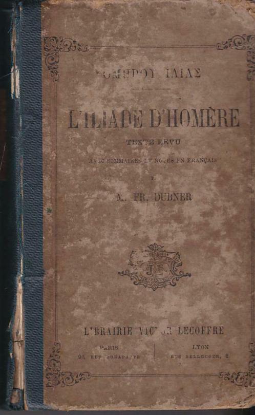 L'Iiade d'Homère Texte Greque. Sommaire Français., Livres, Livres d'étude & Cours, Enlèvement ou Envoi
