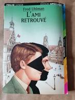 L'ami retrouvé - Fred Uhlman, Livres, Livres pour enfants | Jeunesse | 13 ans et plus, Utilisé, Enlèvement ou Envoi