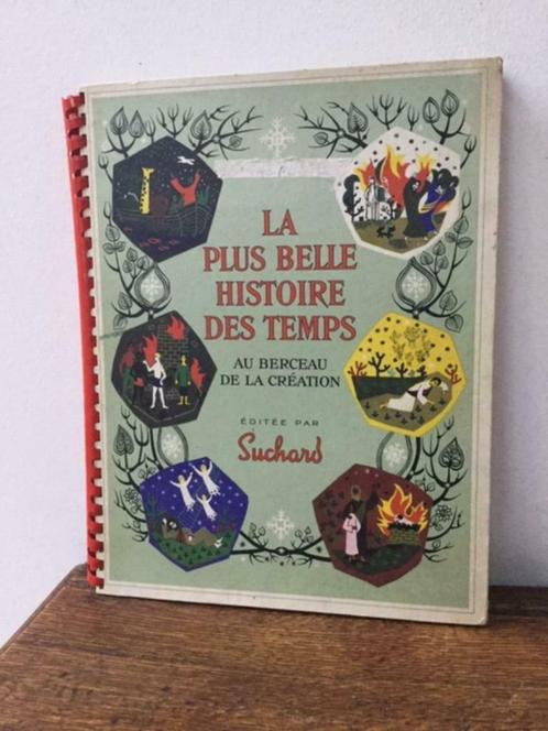 Livre "La plus belle histoire des temps"  Suchard, Collections, Collections complètes & Collections, Enlèvement ou Envoi