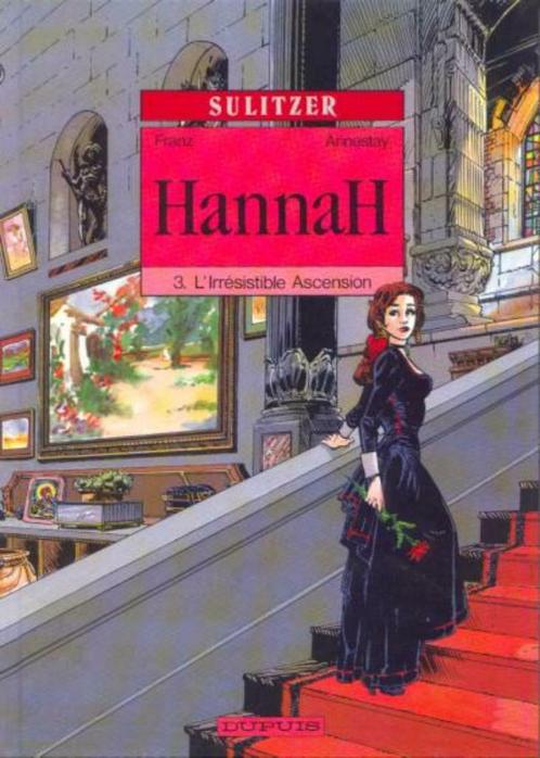 Hannah, L'irrésistible ascension, Première édition, Boeken, Stripverhalen, Gelezen, Eén stripboek, Ophalen of Verzenden