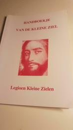 handboekje van de kleine ziel / legioen Kleine Zielen, Boeken, Ophalen of Verzenden, Zo goed als nieuw