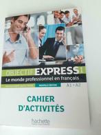Boek : Objectif Express A1 > A2, Gelezen, Frans, Ophalen