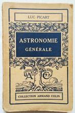 Astronomie générale - 1931 - Luc Picart (1867-1956), Luc Picart, Enlèvement ou Envoi, Utilisé, Sciences naturelles