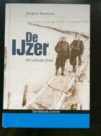 De Ijzer het ultieme front, door Jacques Bauwens, Envoi, Comme neuf, Jacques Bauwens