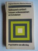 psychiatrie pedofolie seksueel contact tussen volw. en kind, Boeken, Gelezen, Dagmar Potrykus, Ophalen of Verzenden, Ontwikkelingspsychologie