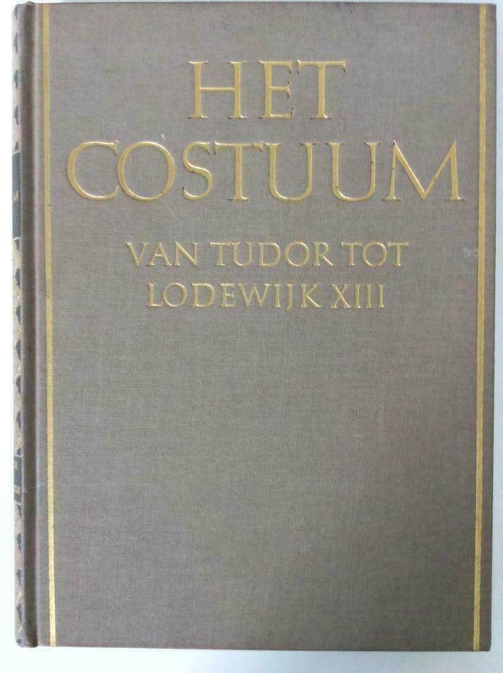 Het Costuum van Tudor tot Lodewijk XIII (1951) James Laver, Boeken, Overige Boeken, Gelezen, Ophalen of Verzenden