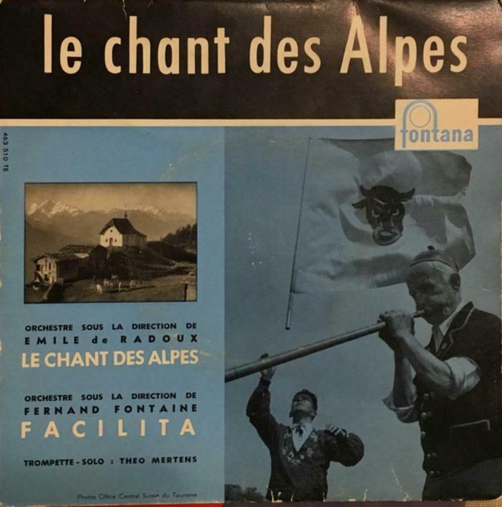 E. de Radoux* / Fernand Fontaine ‎– Le Chant Des Alpes, CD & DVD, Vinyles | Classique, Chant, Autres formats, Enlèvement ou Envoi