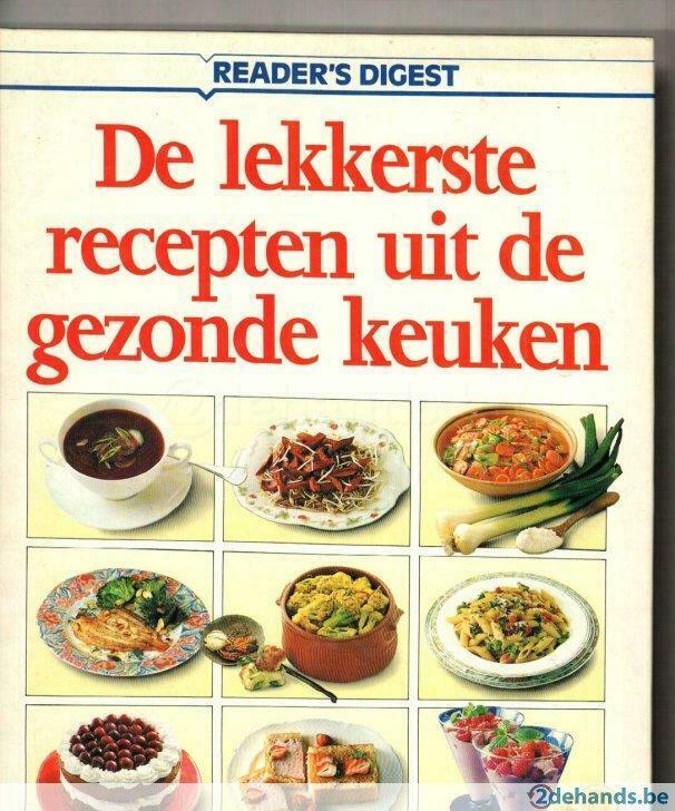 De lekkerste recepten uit de gezonde keuken  Readers Digest, Boeken, Kookboeken, Nieuw