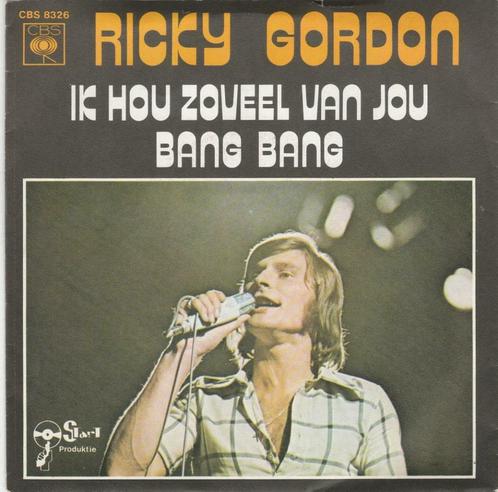 45T: Ricky Gordon: Ik hou zoveel van jou, Cd's en Dvd's, Vinyl | Nederlandstalig, Overige formaten, Ophalen of Verzenden