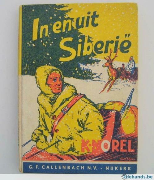 In en uit Siberië door Klaas Norel, Livres, Livres Autre, Utilisé, Enlèvement ou Envoi