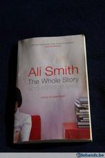 Ali Smith - The whole story and other stories, Utilisé, Enlèvement ou Envoi