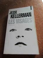 A les visages de Jesse Kellerman, Utilisé, Enlèvement ou Envoi