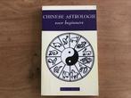 Chinese astrologie voor beginners, Gelezen, Astrologie, Instructieboek, Ophalen of Verzenden