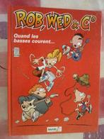 rob web et c quand les basses courent, Livres, BD, Comme neuf, Une BD, Enlèvement ou Envoi