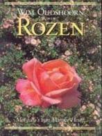 Wim Oudshoorn over rozen, Ophalen of Verzenden, Gelezen, Bloemen, Planten en Bomen