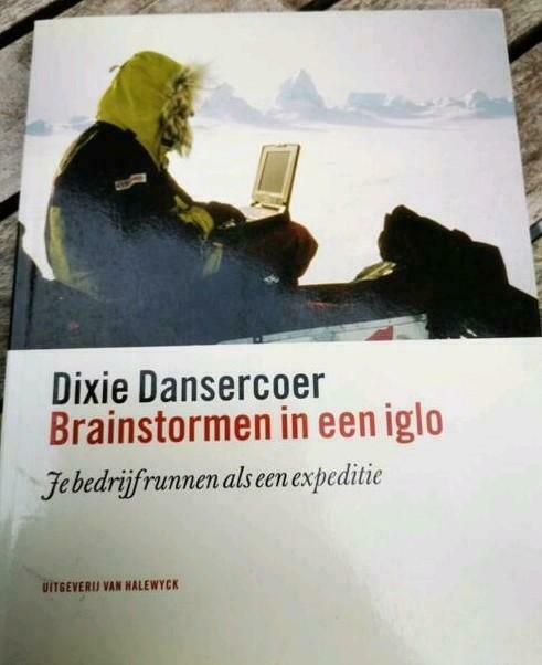 Dixie Dansercoer brainstormen in een iglo expeditie, Boeken, Reisverhalen, Zo goed als nieuw, Ophalen of Verzenden