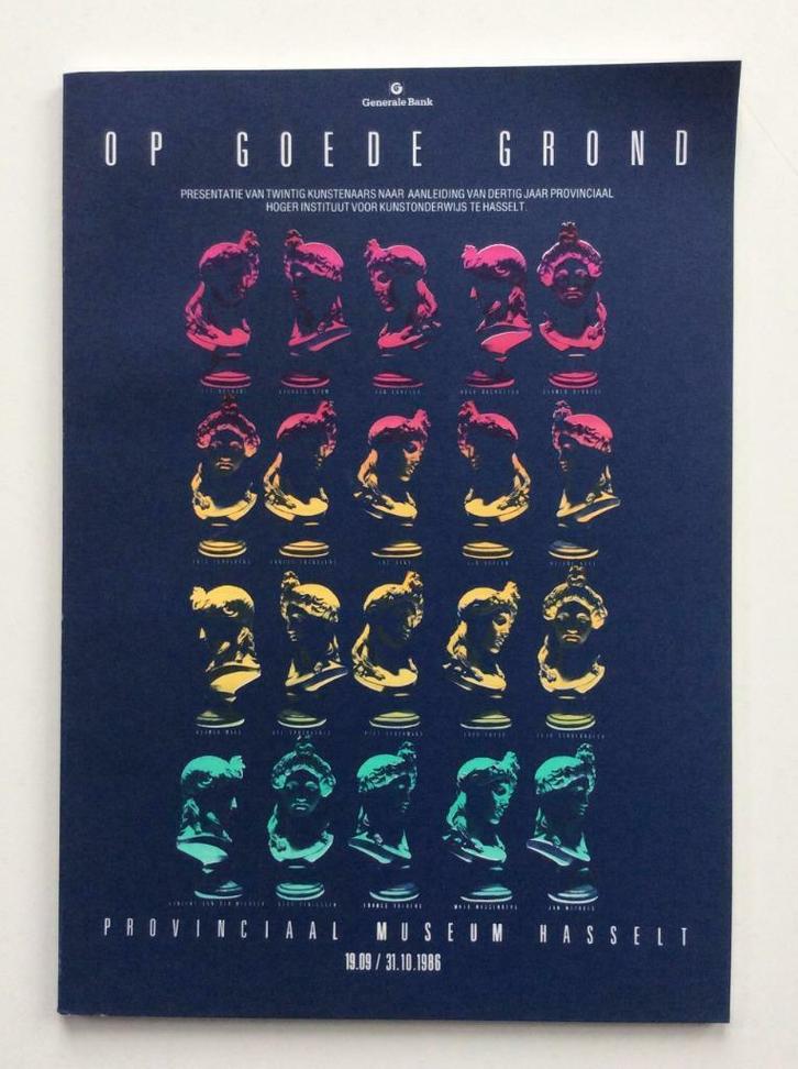 Op Goede Grond (Provinciaal Museum Hasselt, 1986), Boeken, Kunst en Cultuur | Beeldend, Ophalen of Verzenden