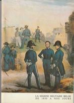 La marine militaire belge de 1830 à nos jours, Livres, Comme neuf, Enlèvement ou Envoi, Collectif