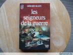 Les seigneurs de la guerre, Gérard Klein, Livres, Guerre & Militaire, Utilisé