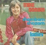 Mike Dorian – Shambam shazam / Ladies – Single, 7 pouces, En néerlandais, Enlèvement ou Envoi, Single