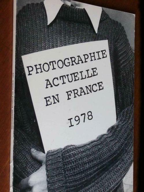 Photographie Actuelle en France 1978, Livres, Art & Culture | Photographie & Design, Utilisé, Enlèvement ou Envoi