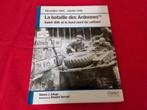 La bataille des Ardennes neuf, Collections, Livre ou Revue, Armée de terre, Enlèvement ou Envoi