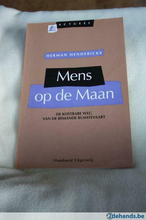 Mens op de Maan - Herman Henderickx, Livres, Transport, Utilisé, Enlèvement ou Envoi