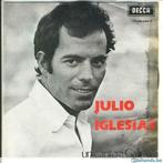 Julio Iglesias  45-t  Un canto a Galicia // Como el alamo al, CD & DVD, Enlèvement ou Envoi
