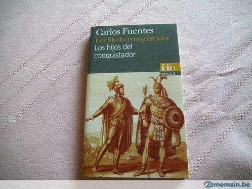 Livre "Les fils du conquistador". Carlos Fuentes., Boeken, Romans, Nieuw, Verzenden