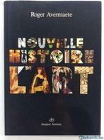 Nouvelle Histoire de l'Art - Roger Avermaete (1986), Ophalen of Verzenden, Gelezen