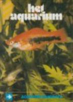Het  aquarium / Anthony Evans, Livres, Loisirs & Temps libre, Utilisé, Enlèvement ou Envoi