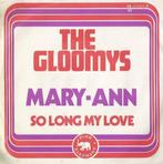 The Gloomys – Mary-Ann - Single – 45 rpm, Cd's en Dvd's, Vinyl | Overige Vinyl, Ophalen of Verzenden