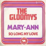 The Gloomys – Mary-Ann - Single – 45 rpm, Cd's en Dvd's, Vinyl | Overige Vinyl, Ophalen of Verzenden, Gebruikt