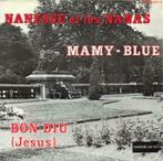Nanesse et les Les Nanas ‎– Mamy-Blue - Bon Diu "Jesus", Enlèvement ou Envoi, 1960 à 1980, Autres formats