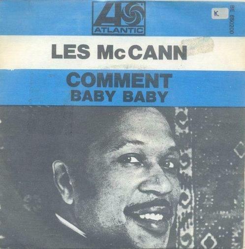 Les Mc Cann – Comment – Single – 45 rpm, Cd's en Dvd's, Vinyl | R&B en Soul, Ophalen of Verzenden