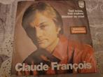 disque vinyl 45 tours Claude François, 1960 tot 1980, Ophalen of Verzenden