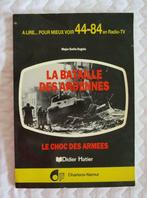 La bataille des Ardennes: le choc des armées - Emile Engels, Emile Engels, Landmacht, Ophalen, Gelezen