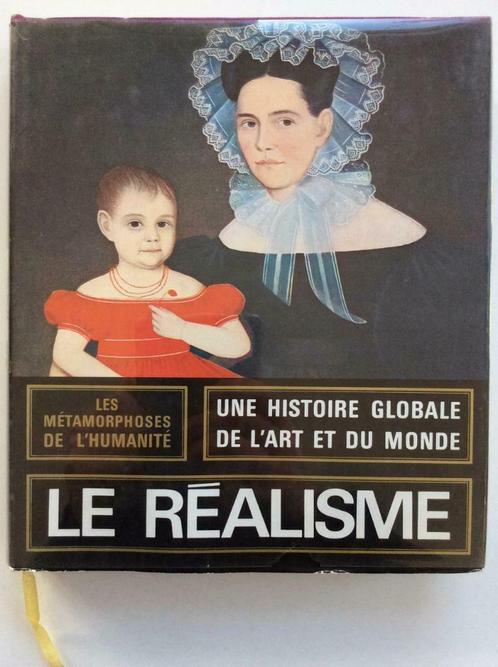 Les Métamorphoses de l'Humanité 1850/1900 Le Réalisme, Boeken, Kunst en Cultuur | Beeldend, Ophalen of Verzenden