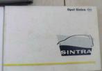 Manuel d'utilisation Opel Sintra avec sa pochette en ndl, Enlèvement ou Envoi