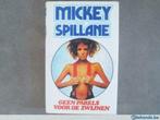 Geen parels voor de zwijnen Mickey Spillane, Enlèvement ou Envoi, Neuf