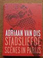 Adriaan van Dis : Scènes d'amour citadines à Paris, Comme neuf, Enlèvement ou Envoi, Europe, Adriaan van Dis
